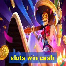 slots win cash